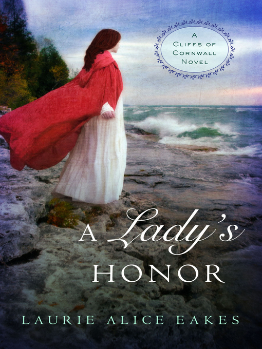 Title details for A Lady's Honor by Laurie Alice Eakes - Wait list